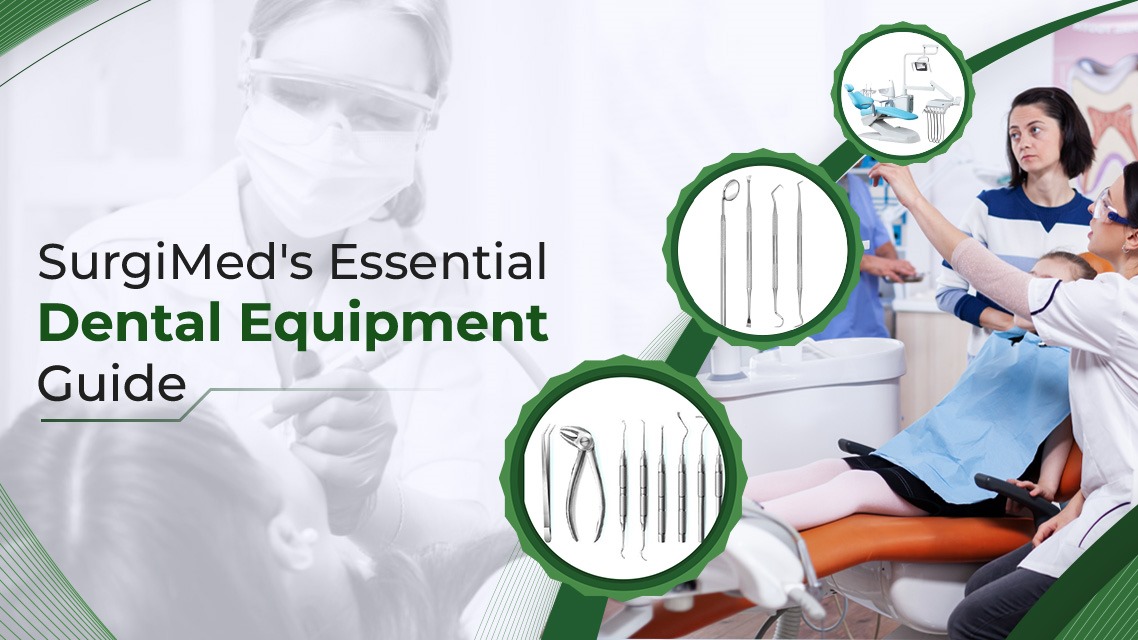 7 Key Considerations for Choosing Dental Equipment with Surgimed
