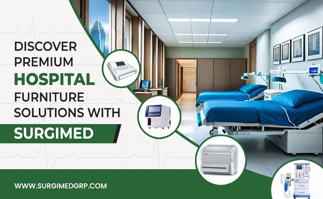 Surgimed Hospital Furniture: Elevating Patient Care with Quality Equipment