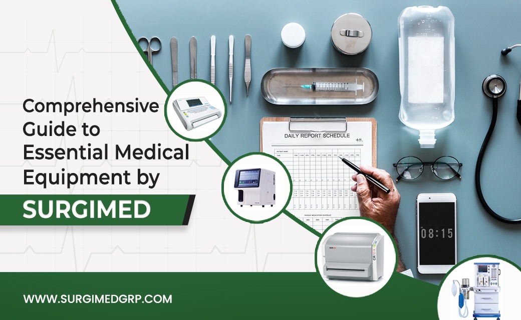 Surgimed’s Cutting-Edge Medical Equipment Solutions with Healthcare Standards